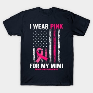 I wear pink for my mimi T-Shirt